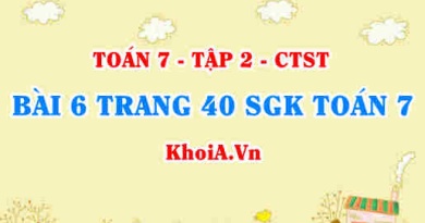 Bài 6 trang 40 SGK Toán 7 tập 2 Chân trời sáng tạo